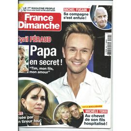 France Dimanche 26/07/2024 Cyril Féraud, Michel Fugain, Michèle Torr, Nicolas Peyrac, David Hallyday, Paul Lederman, Anne-Claire Coudray,Mallaury Nataf,François Feldman,Jacques Pradel, Lio,Céline Dion
