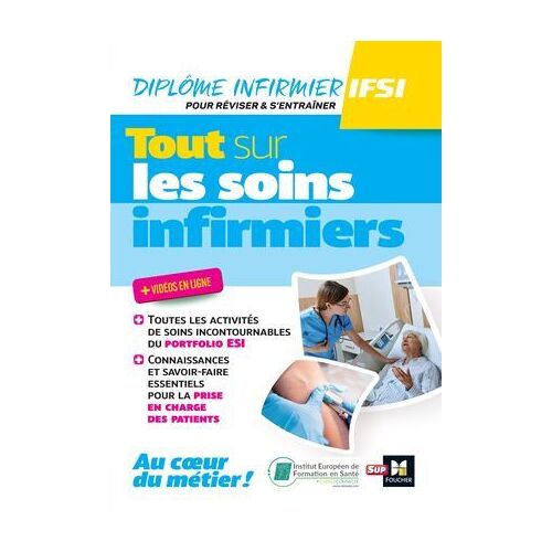 Tout Sur Les Soins Infirmiers - Dei - Révision Et Entraînement