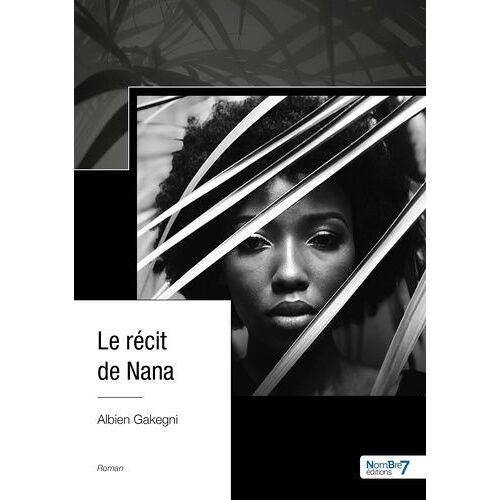 Le Récit De Nana