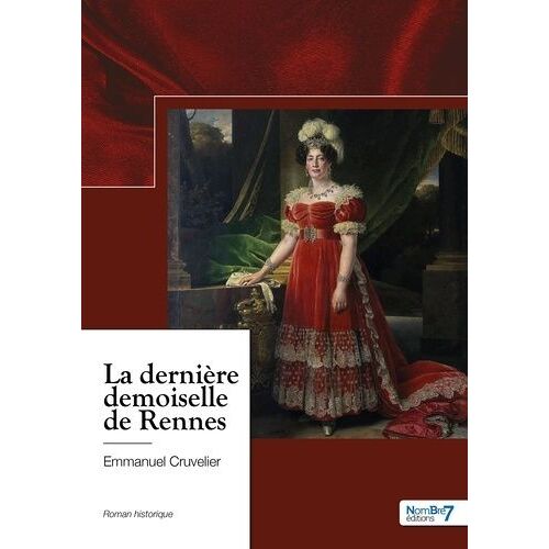 La Dernière Demoiselle De Rennes