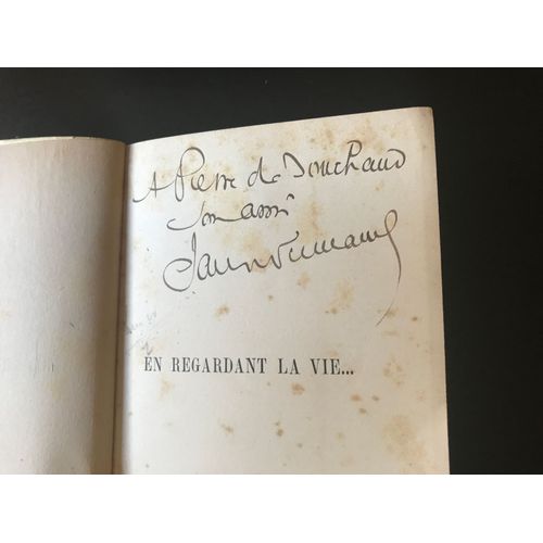 [Envoi Autographe Signé] Jacques Normand - En Regardant La Vie - Rarissime Édition Originale - Calmann- Lévy (Octobre 1912)