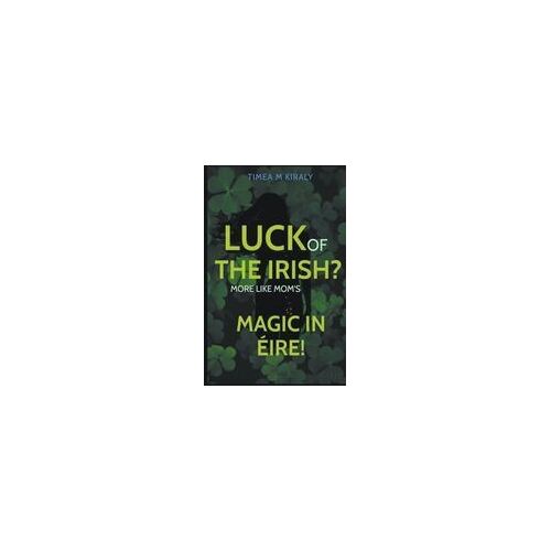 Luck Of The Irish?