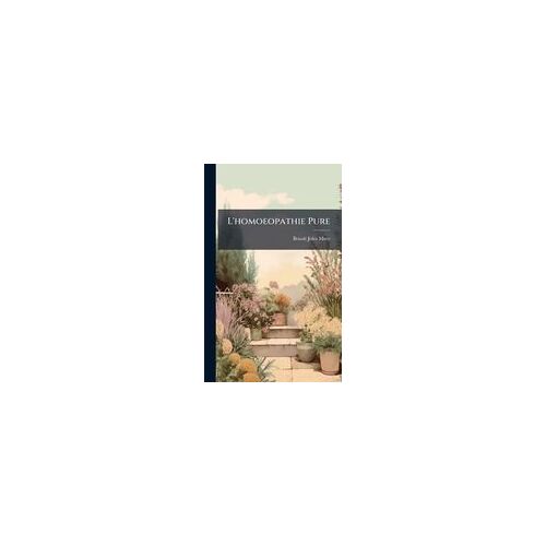 L'homoeopathie Pure