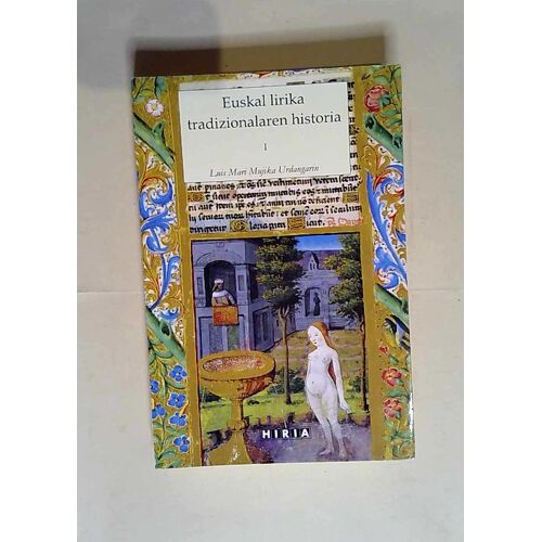 Euskal Lirika Tradizionalaren Historia