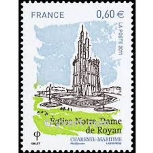 Eglise Notre Dame De Royan Année 2011 N° 4613 Yvert Et Tellier Luxe
