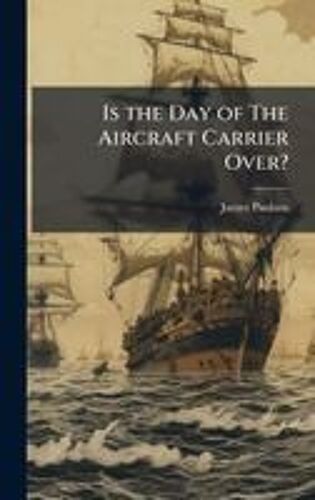 Is The Day Of The Aircraft Carrier Over?