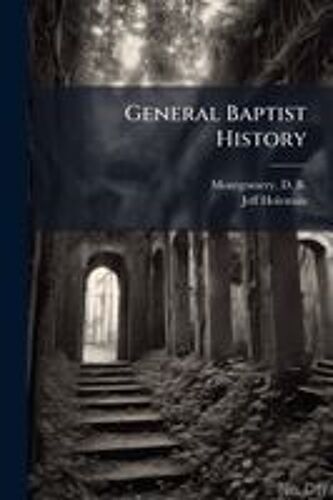 General Baptist History