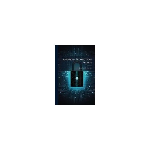 Android Protection System