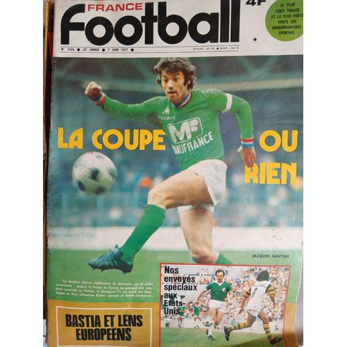 France Football N°1626 Du 7 Juin 1977