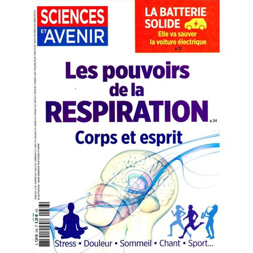 Sciences Et Avenir 936 Février 2025 Les Pouvoirs De La Respiration - Corps Et Esprit