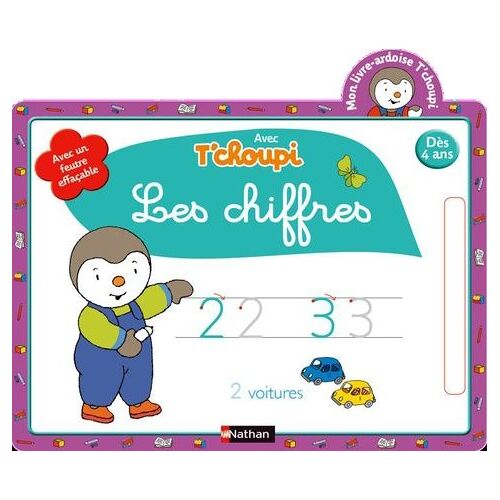 T'choupi, J'écris Les Chiffres - Livre Ardoise Dès 4 Ans