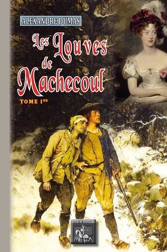 Les Louves De Machecoul - Tome 1
