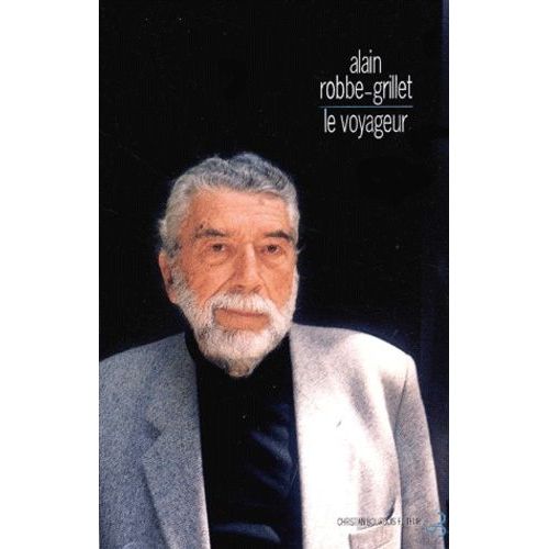 Le Voyageur - Textes, Causeries Et Entretiens (1947-2001)