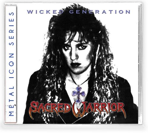Sacred Warrior - Wicked Generation [Compact Discs]