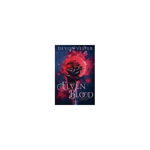 Elven Blood (Twilight Children 2) (Adradis Rising)