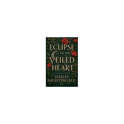 Eclipse Of The Veiled Heart