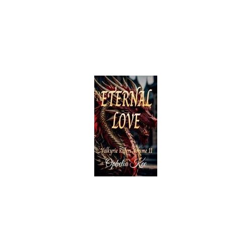 Eternal Love (Valkyrie Riders)