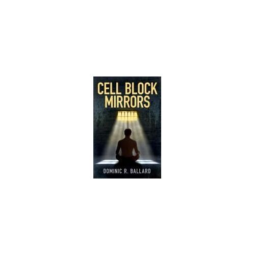 Cell Block Mirrors