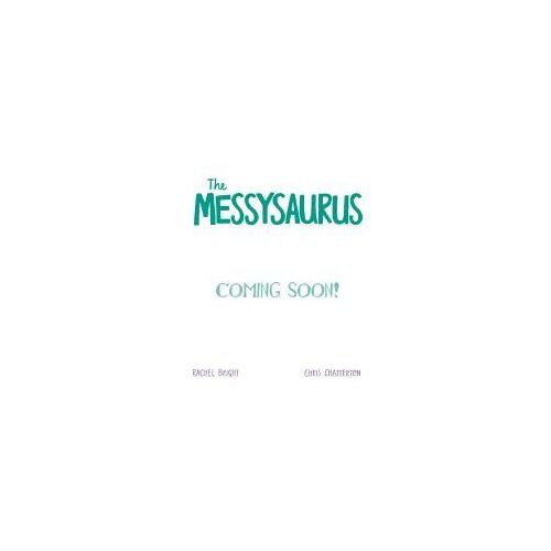 A Dinofeelings Book: The Messysaurus