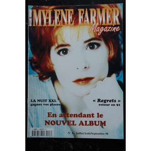 Mylène Farmer Magazine L 4583 N° 8 - Juillet/Août/Septembre 1998 - 32 Pages + Poster