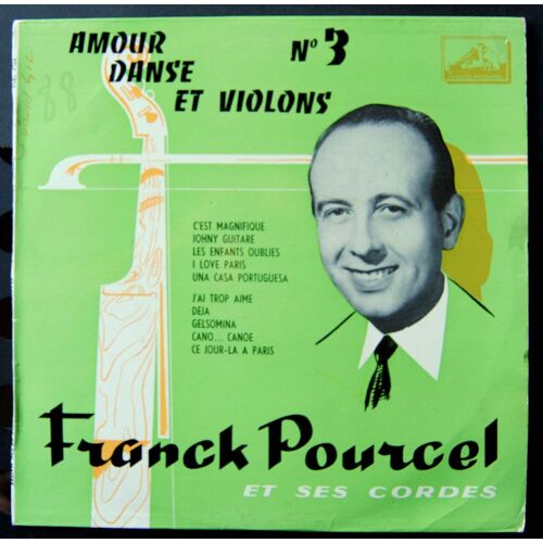Pathe  Fflp 1050  :  C'est Magnifique, Johny Guitare, Les Enfant Oubliés, I Love Paris, Una Casa Portugueza, J'ai Trop Aimé, Déjà, Gelsomina, Cano Canoë, Ce Jour Là À Paris