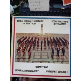 Promotions Général De Monsabert & Lieutenant Borgniet - Ecole Spéciale Militaire De Saint-Cyr