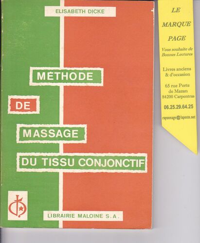 Elisabeth Dicke --- Méthode De Massage Du Tissu Conjonctif