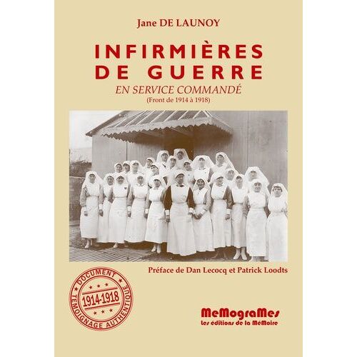 Infirmières De Guerre En Service Commandé - (Front De 1914 À 1918)