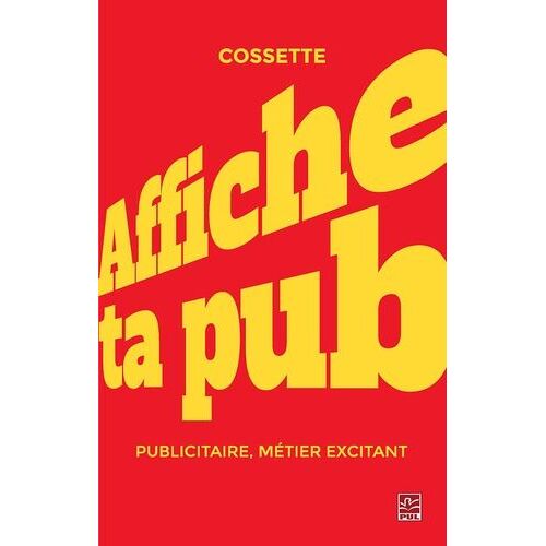Affiche Ta Pub ! - Publicitaire, Métier Excitant