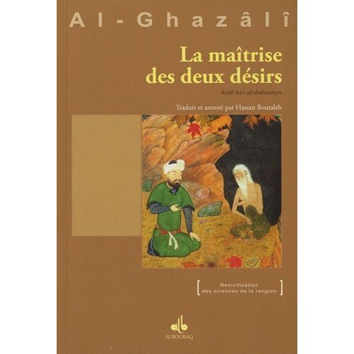 La Maîtrise Des Deux Désirs