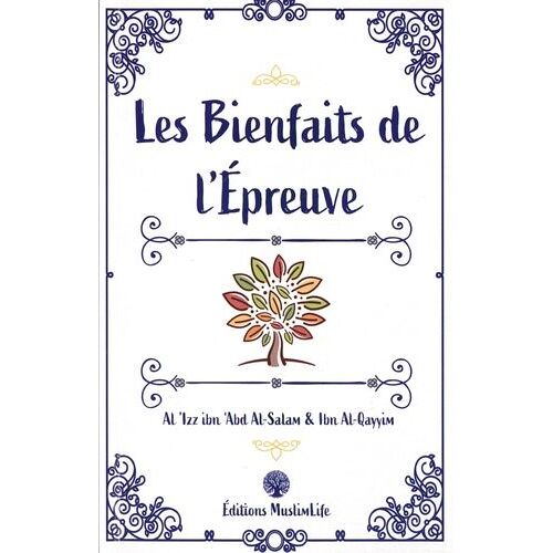 Les Bienfaits De L'epreuve