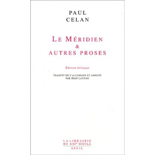 Le Meridien & Autres Proses - Edition Bilingue