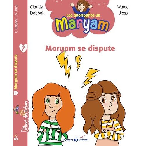 Les Aventures De Maryam - Tome 7 - Maryam Se Dispute