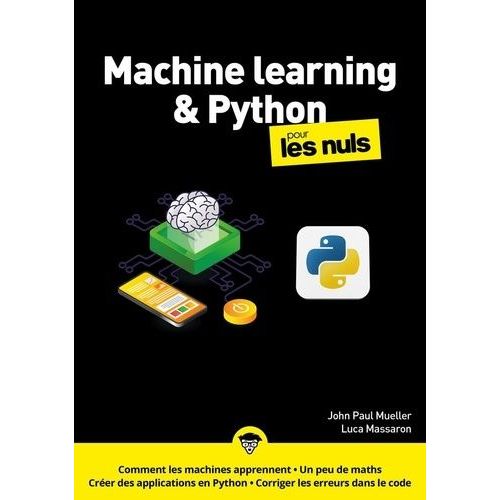Machine Learning Et Python Mégapoche Pour Les Nuls