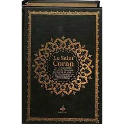 Le Saint Coran Et La Traduction En Langue Française Du Sens De Ses Versets Et La Transcription En Caractères Latins - Avec Dorure, Couverture Daim Noire