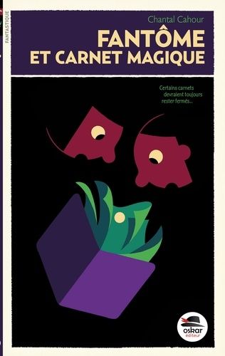 Fantôme Et Carnet Magique