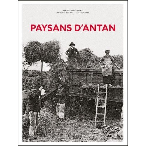 Paysans D'antan
