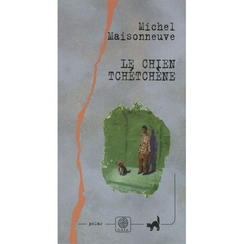 Le Chien Tchétchène
