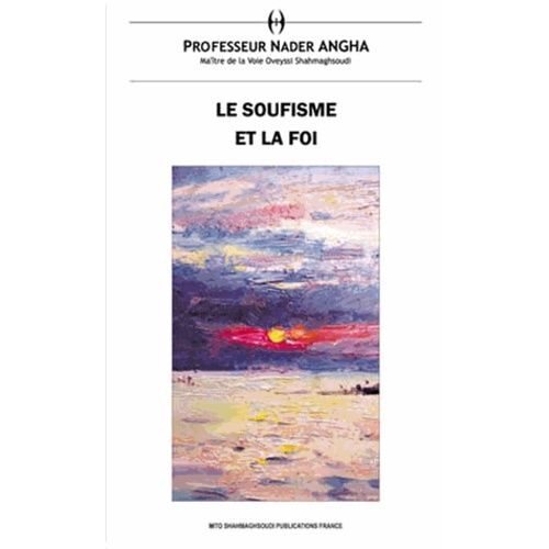Le Soufisme Et La Foi