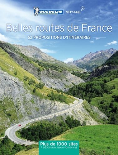 Belles Routes De France - 52 Escapades En France