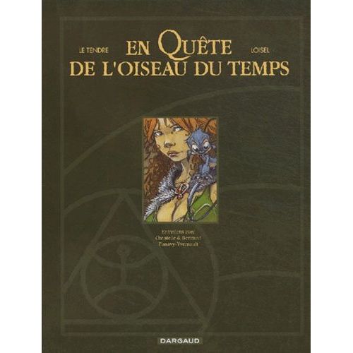 En Quête De L'oiseau Du Temps