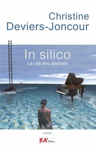 In Silico - La Cité Des Abysses
