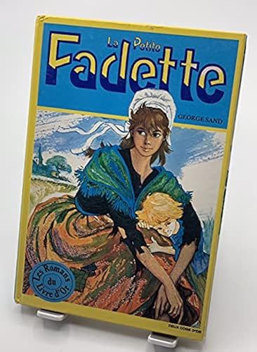 La Petite Fadette Deux Coqs D'or George Sand 1979