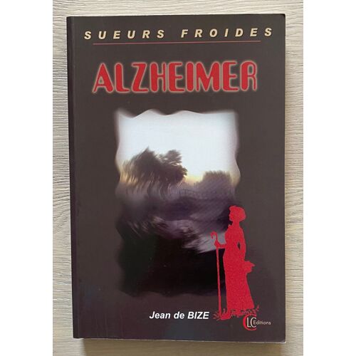 Alzheimer - Jean De Bize