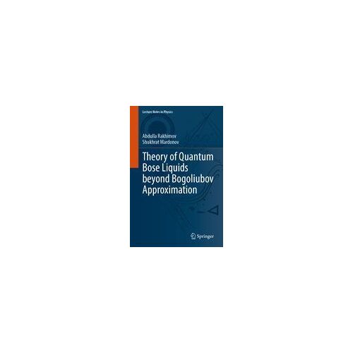 Theory Of Quantum Bose Liquids Beyond Bogoliubov Approximation