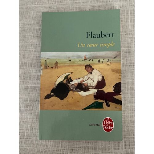 Un Coeur Simple - Flaubert