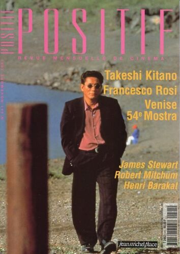 Positif N° 441 _ Novembre 1997 _ Takeshi Kitano / Francesco Rosi / Venise 54e Mostra / James Stewart / Robert Mitchum / Henri Barakat