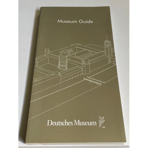 Deutsches Museum - Museum Guide