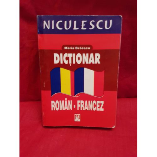 Dictionar Roman - Francez