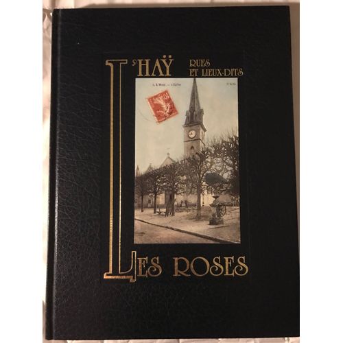 L'hay Les Roses Rues Et Lieux-Dits